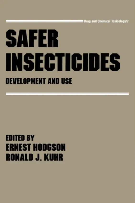 Safer Insecticides - Hodgson, Ernest
