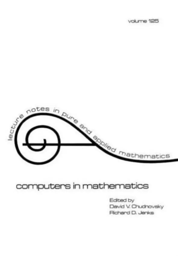 Computers in Mathematics - Chudnovsky, V.