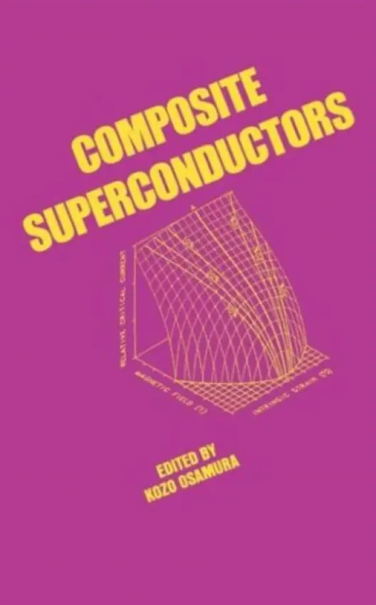 Composite Superconductors - Osamura, K.