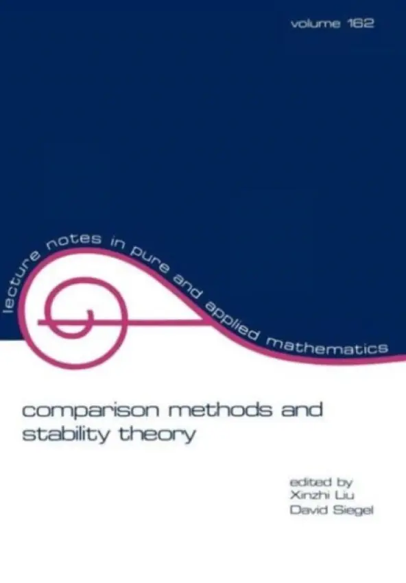 Comparison Methods and Stability Theory - Liu, Xinzhi