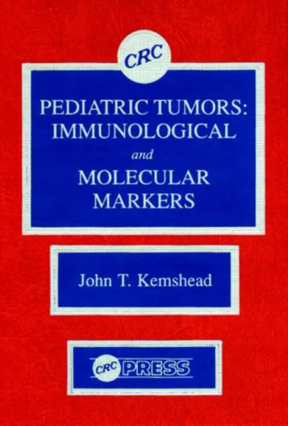 Pediatric Tumors - Kemshead, John T.