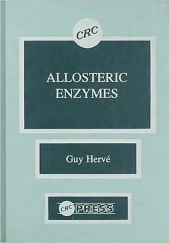 Allosteric Enzymes - Herve, Guy