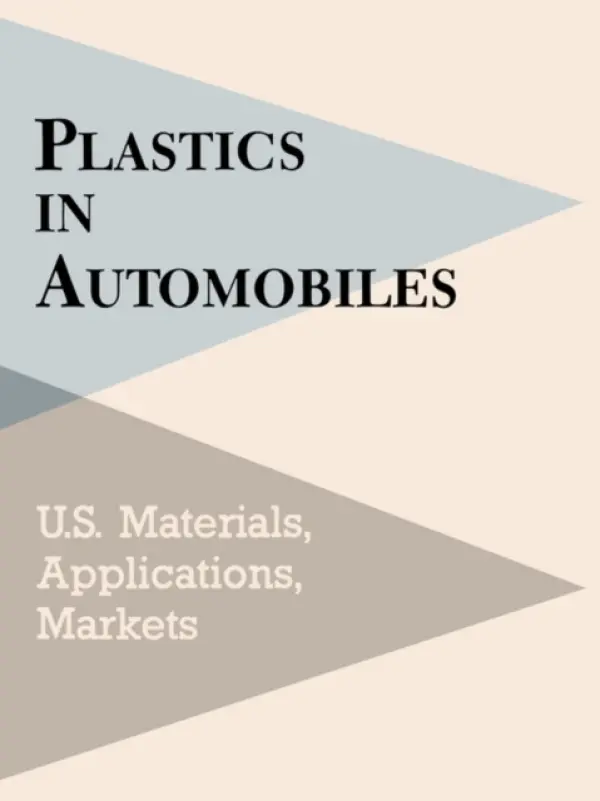 Plastics in Automobiles - Schlechter, Mel