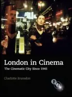 London in Cinema - Brunsdon, Charlotte (University of Warwick, UK)