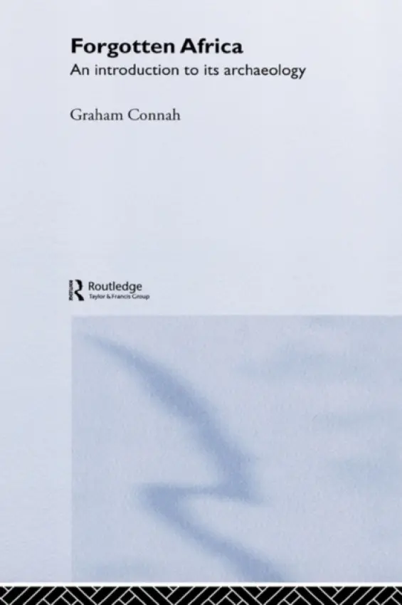 Forgotten Africa - Connah, Graham