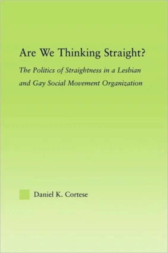 Are We Thinking Straight? - Cortese, Daniel K.