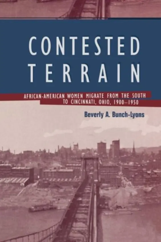 Contested Terrain - Bunch-Lyons, Beverly A.