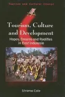 Tourism, Culture and Development - Cole, Stroma