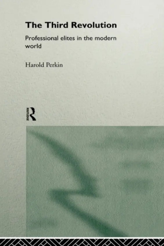 Third Revolution - Perkin, Harold