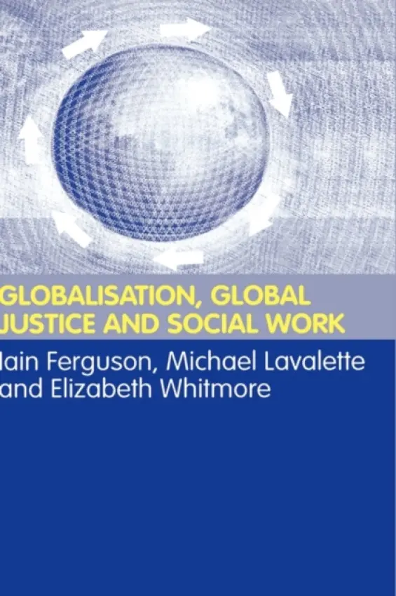 Globalisation, Global Justice and Social Work