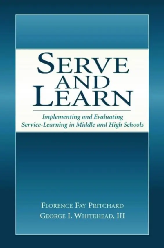 Serve and Learn - Pritchard, Florence Fay a Whitehead, III, George I.