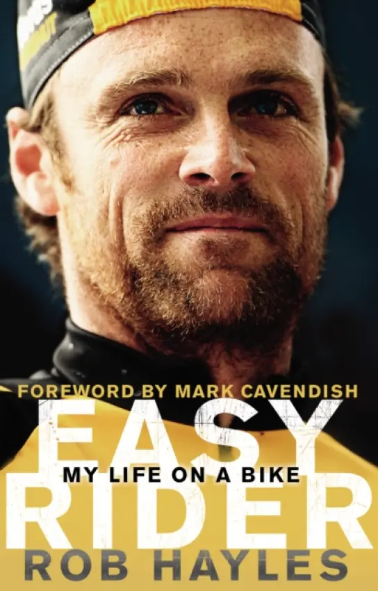 Easy Rider: My Life on a Bike - Hayles, Rob