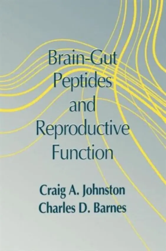 Brain-gut Peptides and Reproductive Function - Barnes, Charles D. a Johnston, Craig