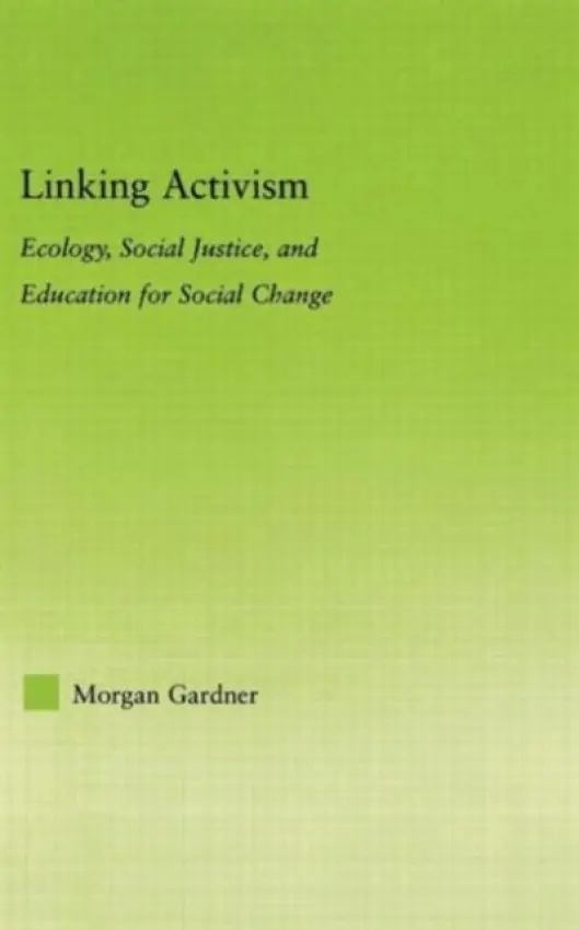 Linking Activism - Gardner, Morgan
