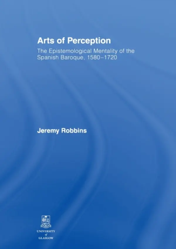 Arts of Perception - Robbins, Jeremy