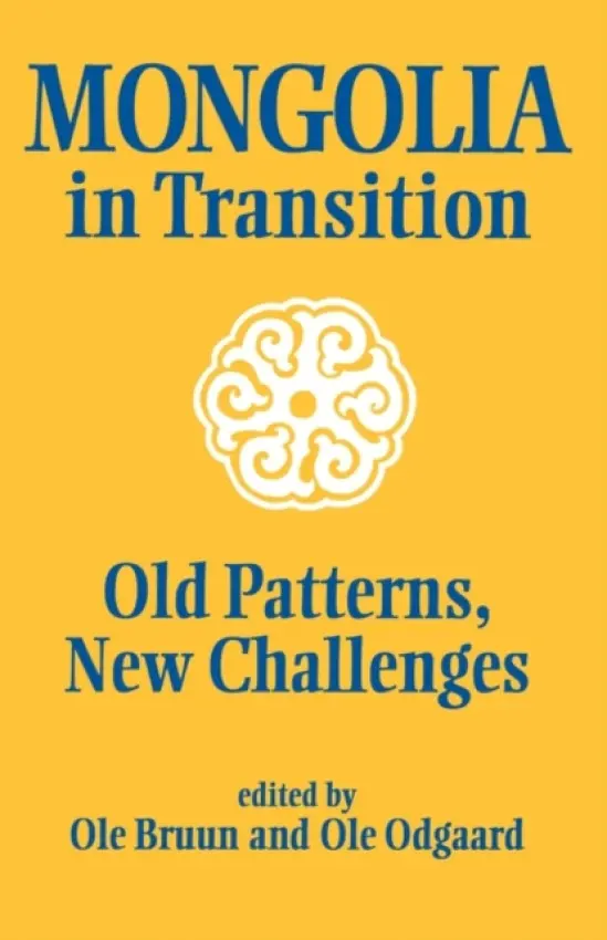 Mongolia in Transition - Bruun, Ole a Odgaard, Ole