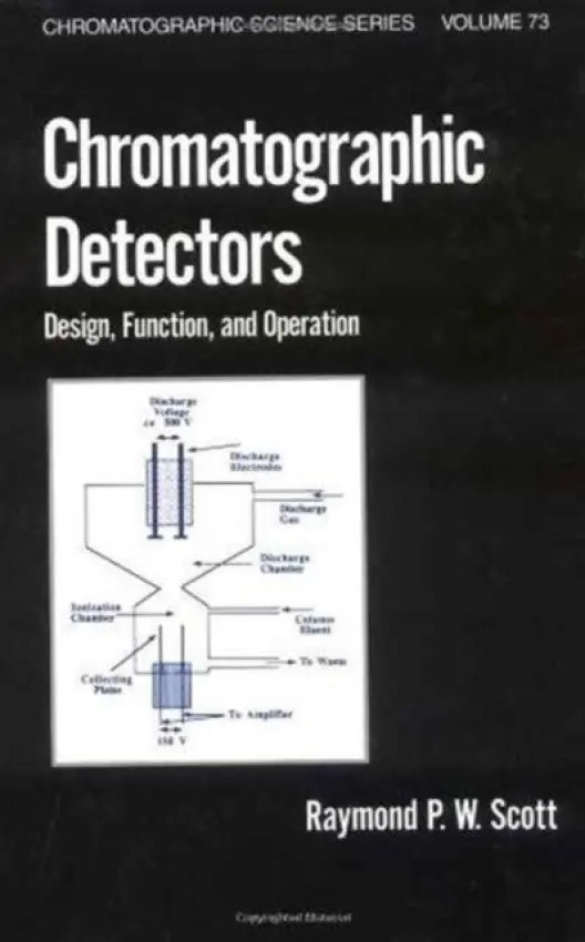 Chromatographic Detectors - Scott, Raymond P.W.