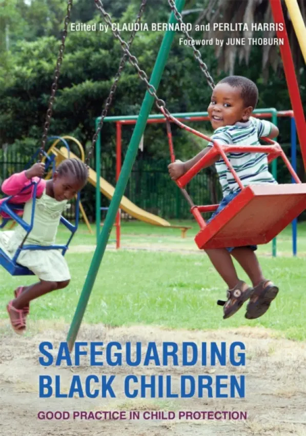 Safeguarding Black Children - Bernard, Claudia a Harris, Perlita