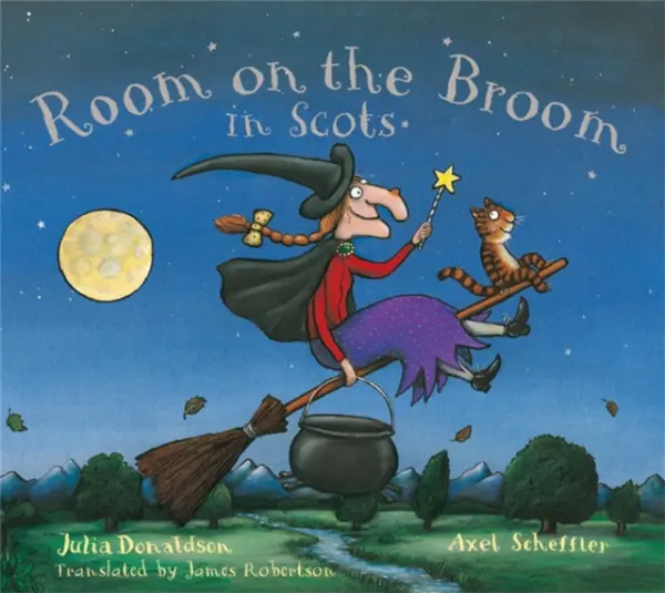 Room on the Broom in Scots - Donaldson, Julia