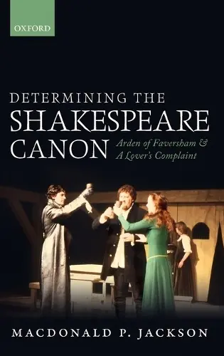 Determining the Shakespeare Canon - Jackson, MacDonald P. (Emeritus Professor of English, Emeritus Professor of English, University of Auckland)