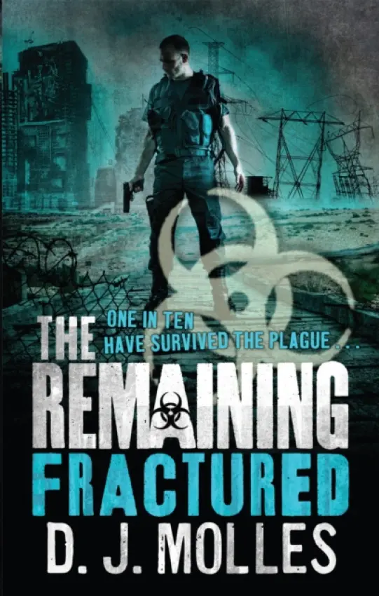 Remaining: Fractured - Molles, D. J.