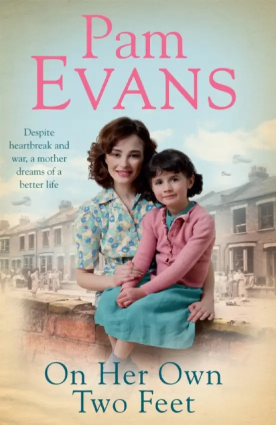 On Her Own Two Feet - Evans, Pamela