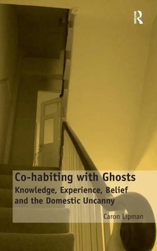 Co-habiting with Ghosts - Lipman, Caron