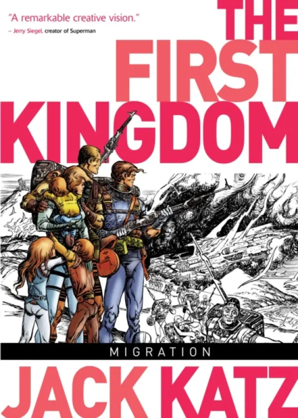 First Kingdom Vol. 4: Migration - Katz, Jack