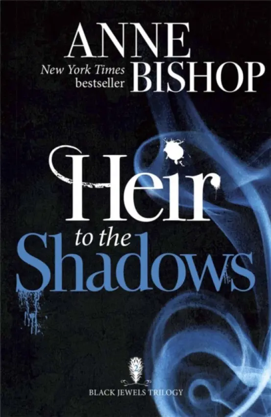 Heir to the Shadows - Bishop, Anne