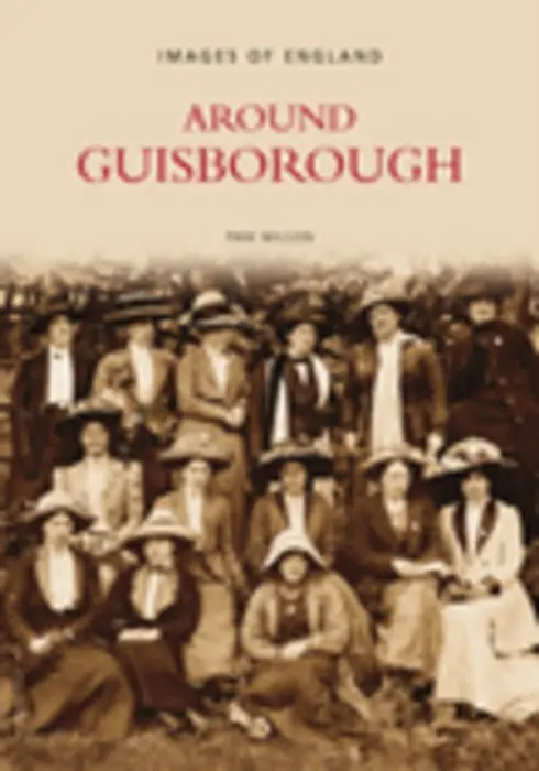 Around Guisborough - Wilson, Pam
