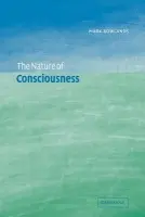 Nature of Consciousness - Rowlands, Mark (University College Cork)