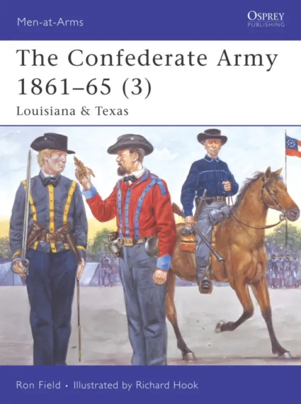 Confederate Army 1861-65 (3) - Field, Ron