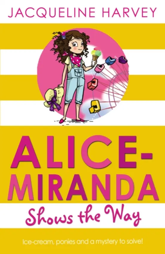 Alice-Miranda Shows the Way - Harvey, Jacqueline
