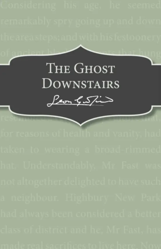 Ghost Downstairs - Garfield, Leon