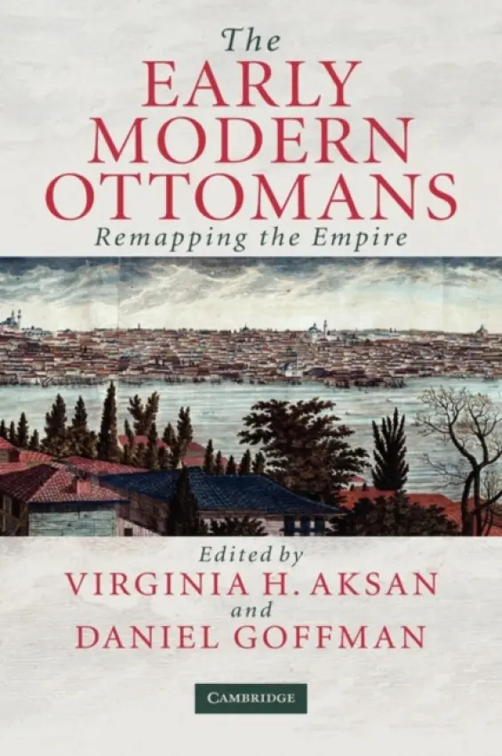 Early Modern Ottomans