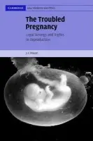 Troubled Pregnancy - Mason, J. K. (University of Edinburgh)