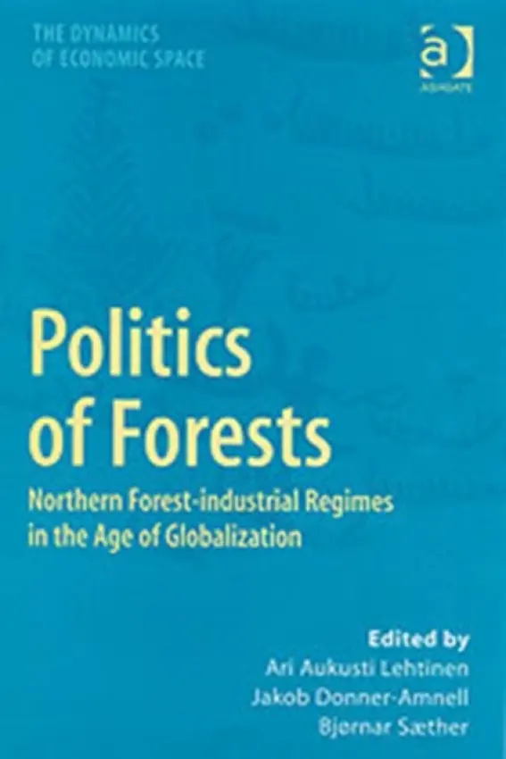 Politics of Forests - Donner-Amnell, Jakob