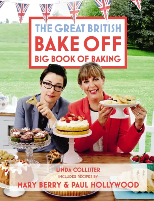 Great British Bake Off: Big Book of Baking - Collister, Linda