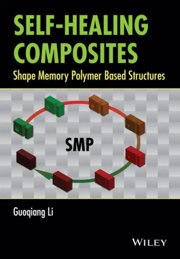 Self-Healing Composites - Li, Guoqiang (University of Washington)