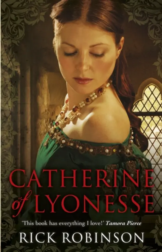 Catherine of Lyonesse - Robinson, Rick