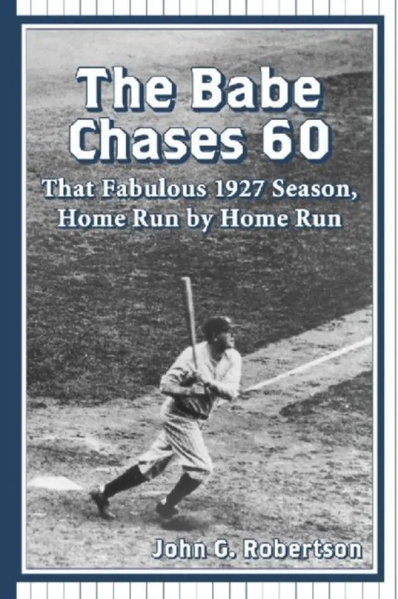 Babe Chases 60 - Robertson, John G.