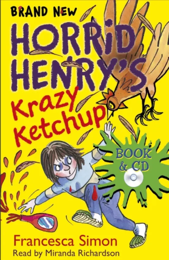 Horrid Henry's Krazy Ketchup - Simon, Francesca