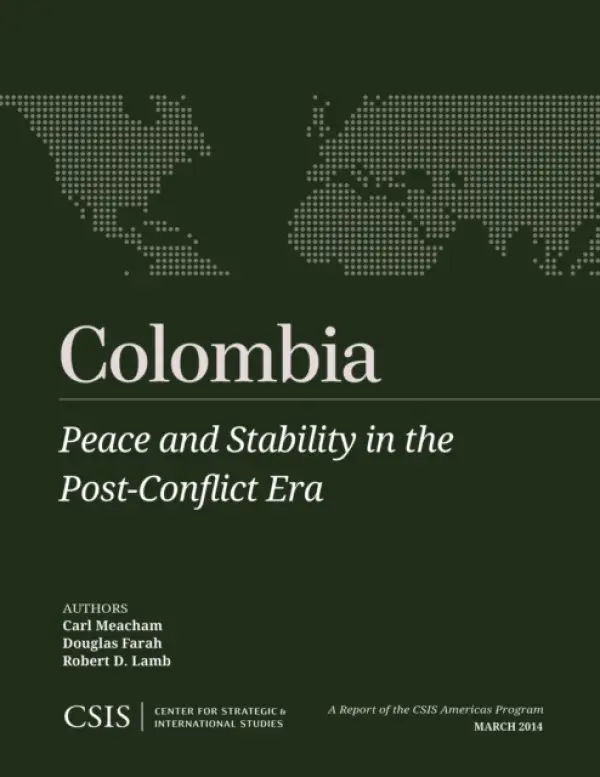 Colombia - Meacham, Carl a Farah, Douglas a Lamb, Robert D.