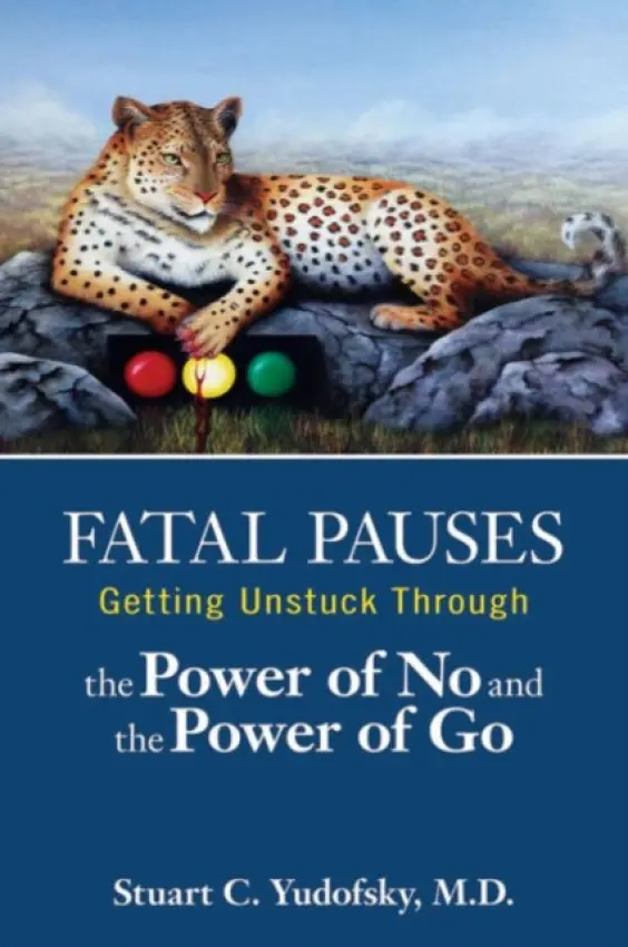 Fatal Pauses - Yudofsky, Stuart C., MD
