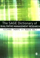 SAGE Dictionary of Qualitative Management Research