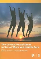 Critical Practitioner in Social Work and Health Care