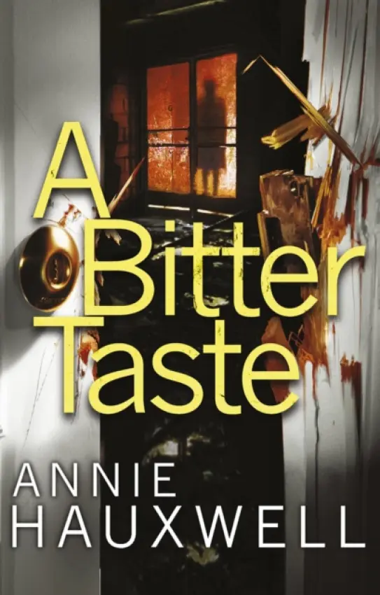 Bitter Taste - Hauxwell, Annie