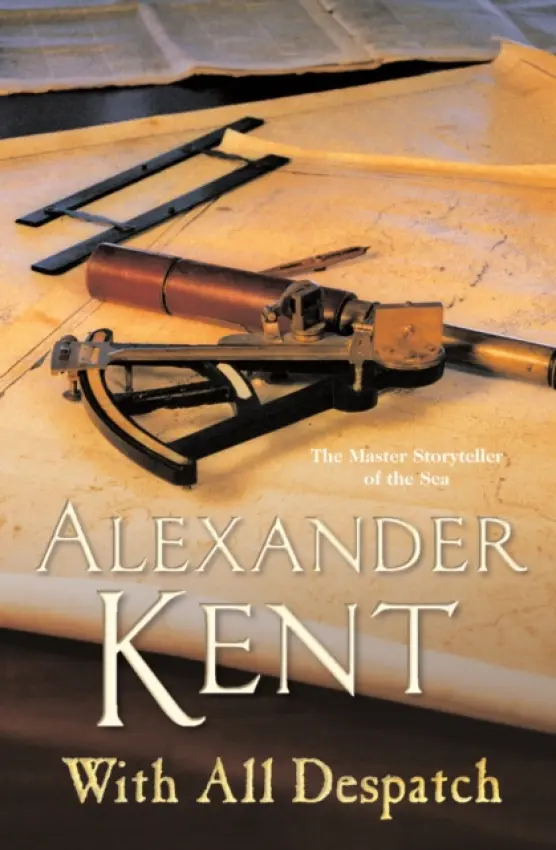 With All Despatch - Kent, Alexander
