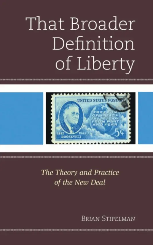 That Broader Definition of Liberty - Stipelman, Brian