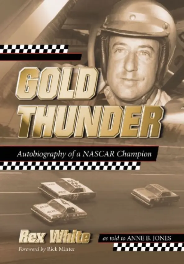 Gold Thunder - White, Rex a Jones, Anne B.